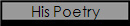 His Poetry